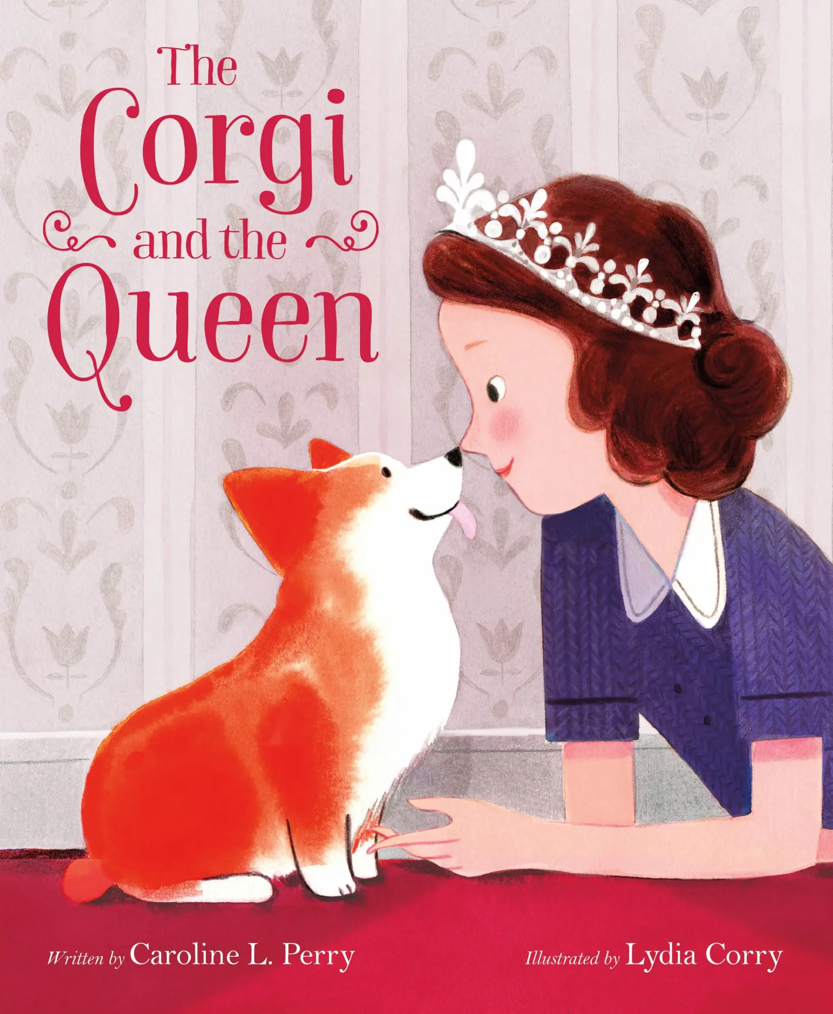 Cover: 9781250832382 | The Corgi and the Queen | Caroline L Perry | Buch | Gebunden | 2022