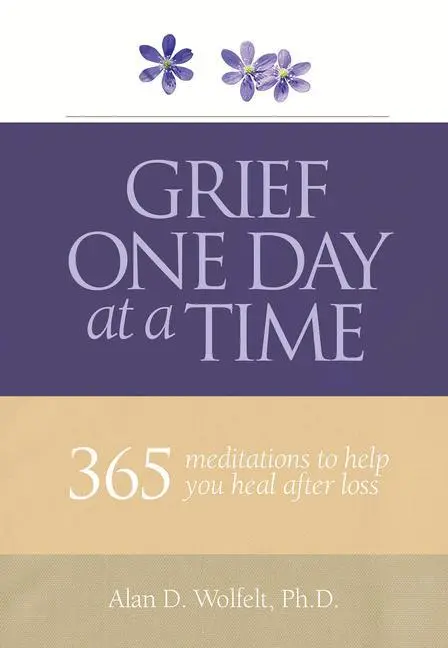 Cover: 9781617222382 | Grief One Day at a Time | 365 Meditations to Help You Heal After Loss