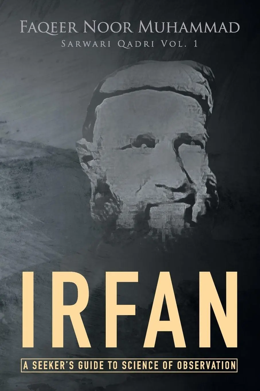 Cover: 9781959182382 | Irfan | A Seeker's Guide to Science of Observation | Muhammad | Buch