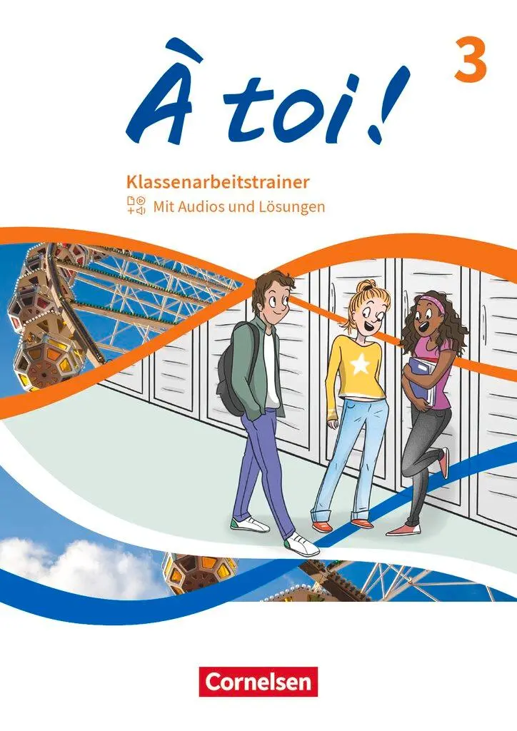 Cover: 9783061232382 | À toi ! Band 3 - Ausgabe 2022 - Klassenarbeitstrainer - Mit Audios...