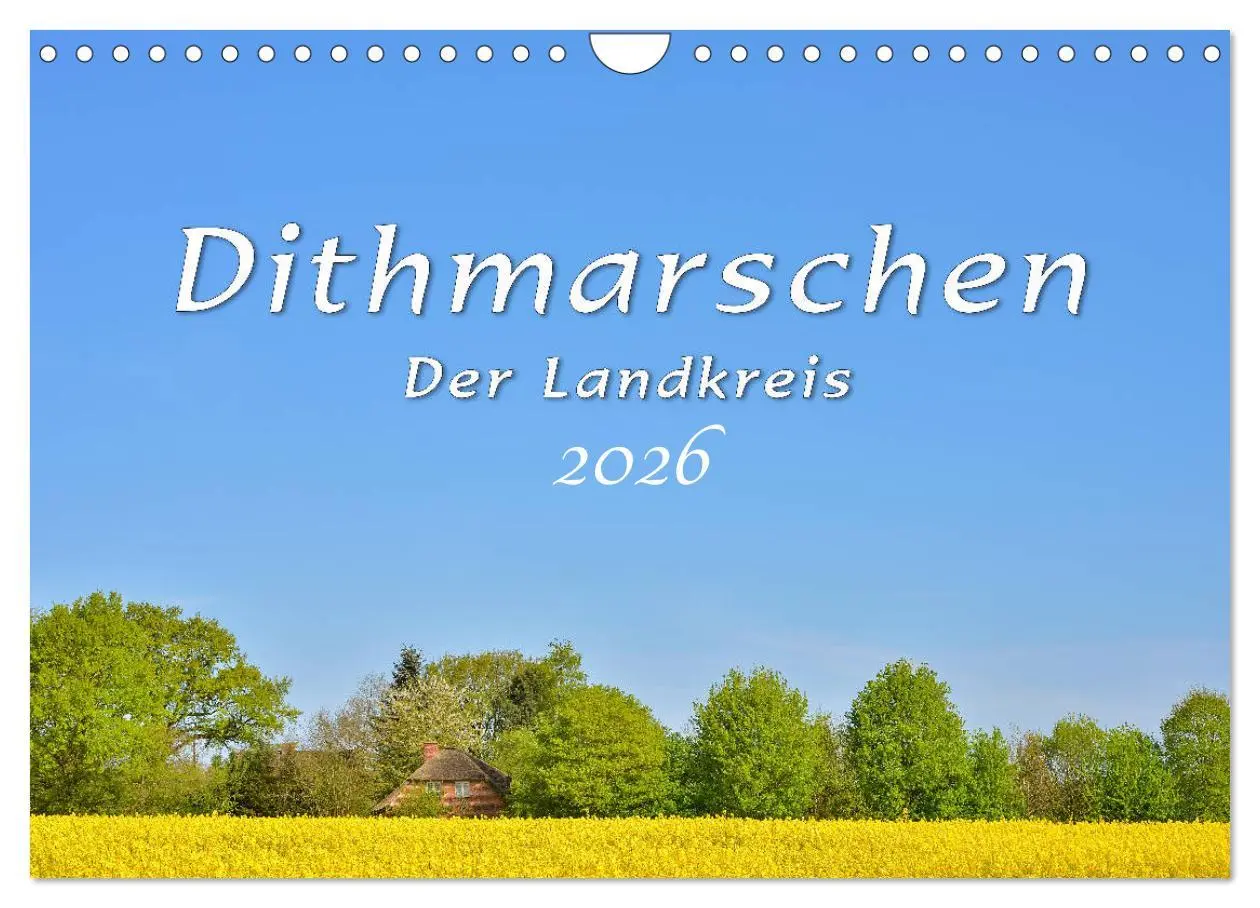 Cover: 9783516112382 | Dithmarschen - Der Landkreis (Wandkalender 2026 DIN A4 quer),...