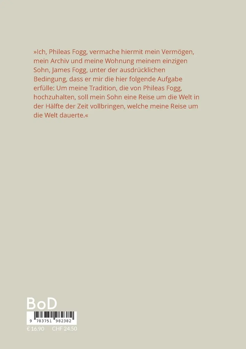 Rückseite: 9783751982382 | In vierzig Tagen um die Welt | Der Sohn von Phileas Fogg | Jan Feith