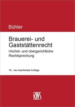 Cover: 9783814582382 | Brauerei- und Gaststättenrecht | Udo Bühler | Buch | 1200 S. | Deutsch