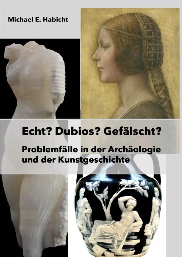 Cover: 9783819772382 | Echt? Dubios? Gefälscht? | Michael E. Habicht | Taschenbuch | Deutsch