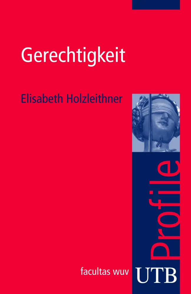 Cover: 9783825232382 | Gerechtigkeit | Elisabeth Holzleithner | Taschenbuch | 128 S. | 2009