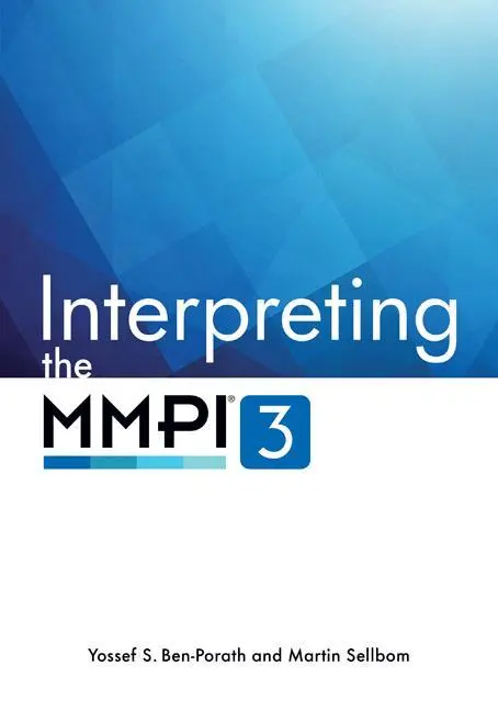 Cover: 9781517912482 | Interpreting the MMPI–3 | Yossef S. Ben–porath (u. a.) | Englisch