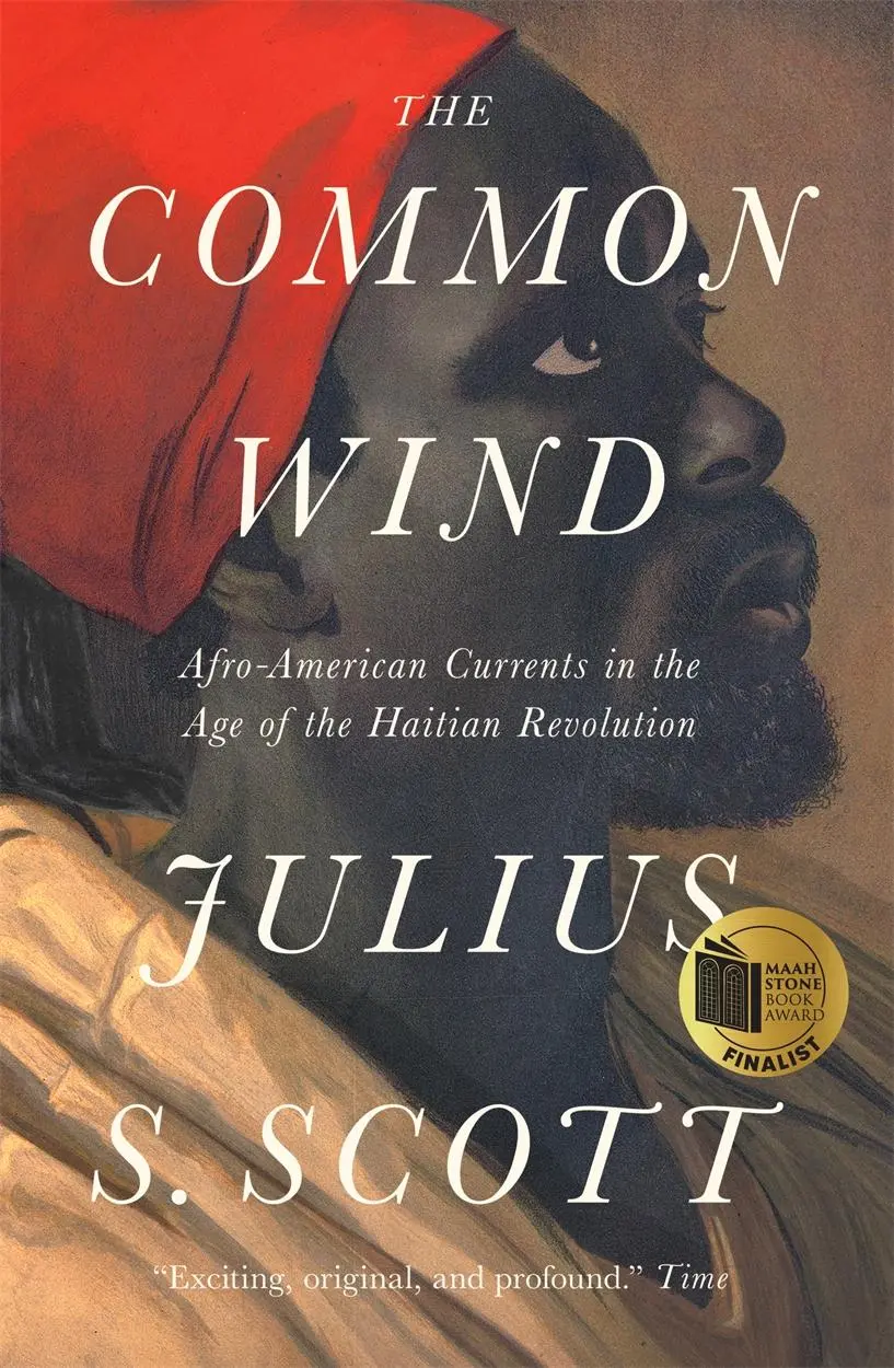 Cover: 9781788732482 | The Common Wind: Afro-American Currents in the Age of the Haitian...