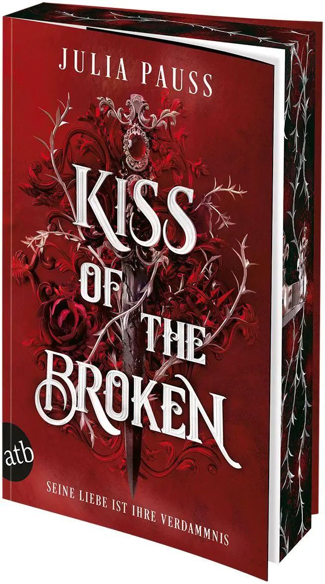 Cover: 9783746642482 | Kiss of the Broken - Seine Liebe ist ihre Verdammnis | Julia Pauss