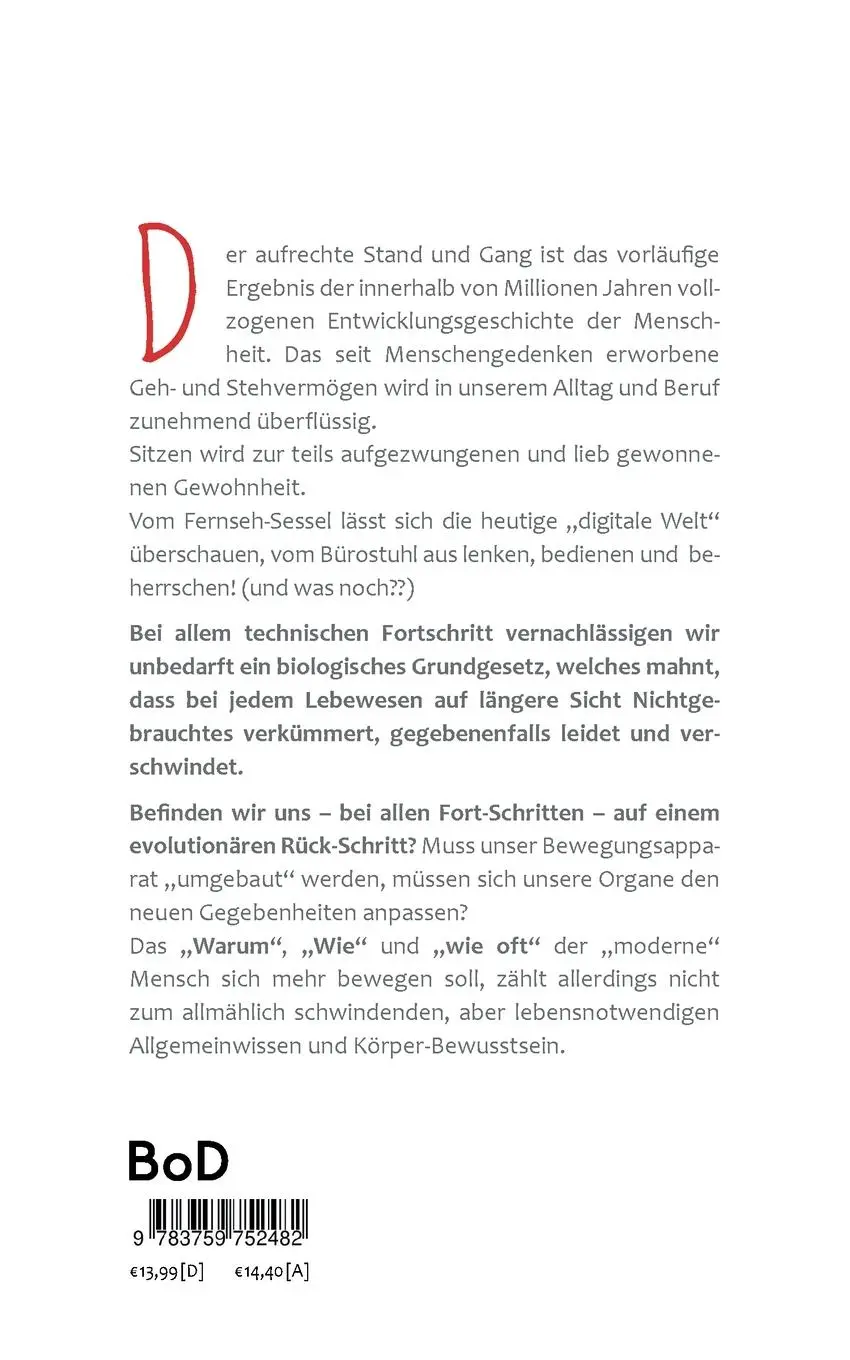 Rückseite: 9783759752482 | Vom Jäger &amp; Sammler zum Stubenhocker! | Bernd Reinhardt | Taschenbuch