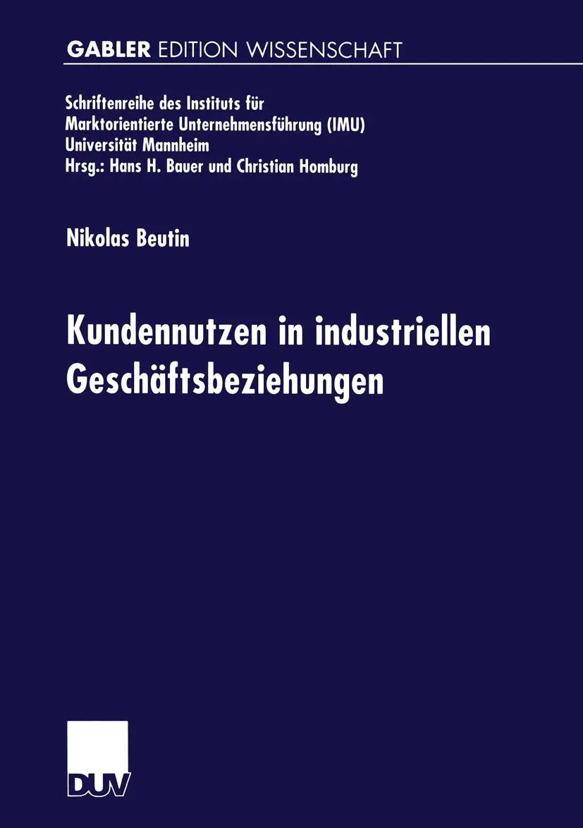Cover: 9783824472482 | Kundennutzen in industriellen Geschäftsbeziehungen | Nikolas Beutin