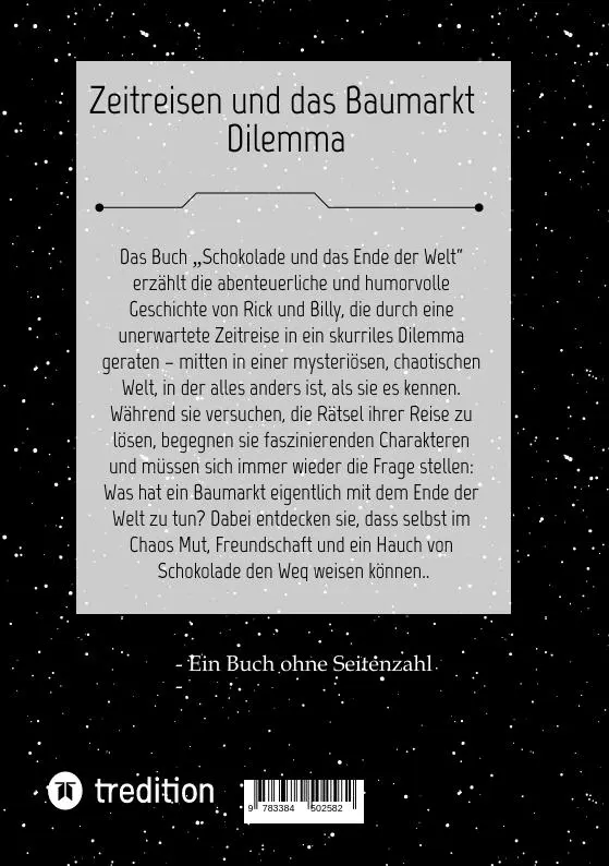 Rückseite: 9783384502582 | Schokolade und das Ende der Welt | Zeitreisen und das Baumarkt Dilemma