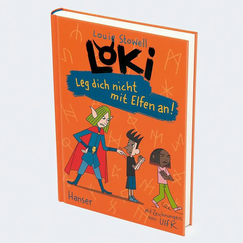 Bild: 9783446282582 | Loki - Leg dich nicht mit Elfen an! | Louie Stowell | Buch | Loki
