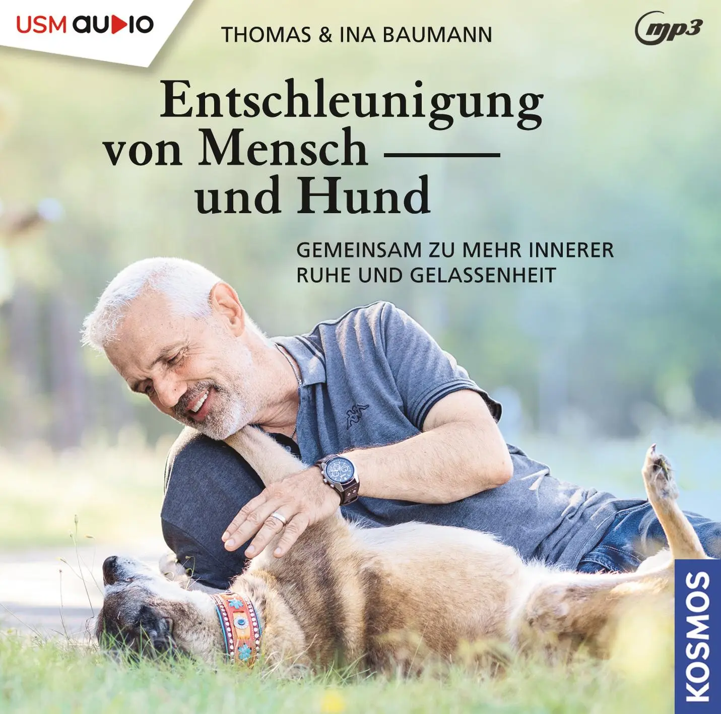 Cover: 9783803292582 | Entschleunigung für Mensch und Hund | Ina Baumann (u. a.) | MP3 | 1 S.