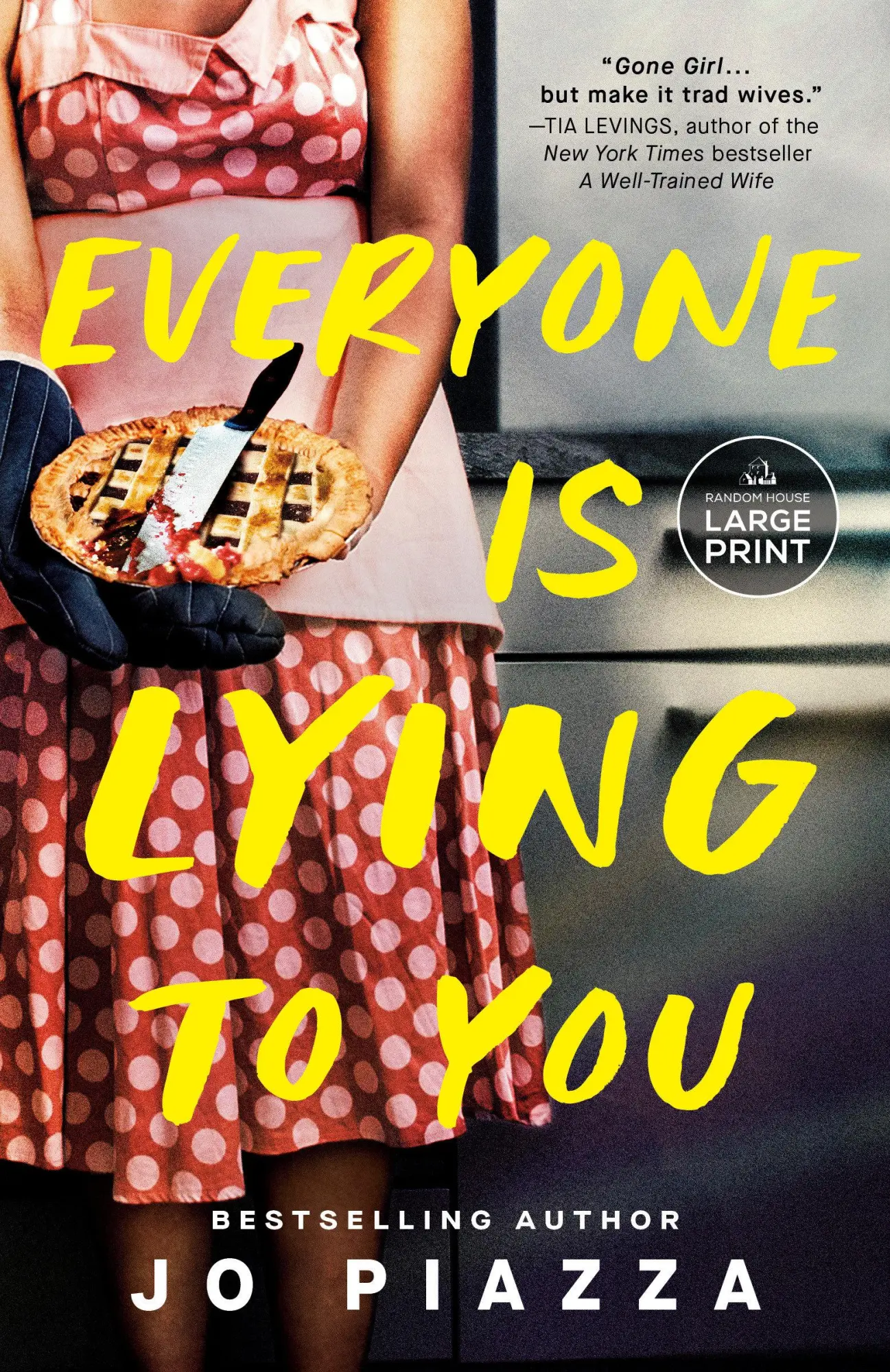 Cover: 9798217082582 | Everyone Is Lying to You | A Thriller | Jo Piazza | Taschenbuch | 2025