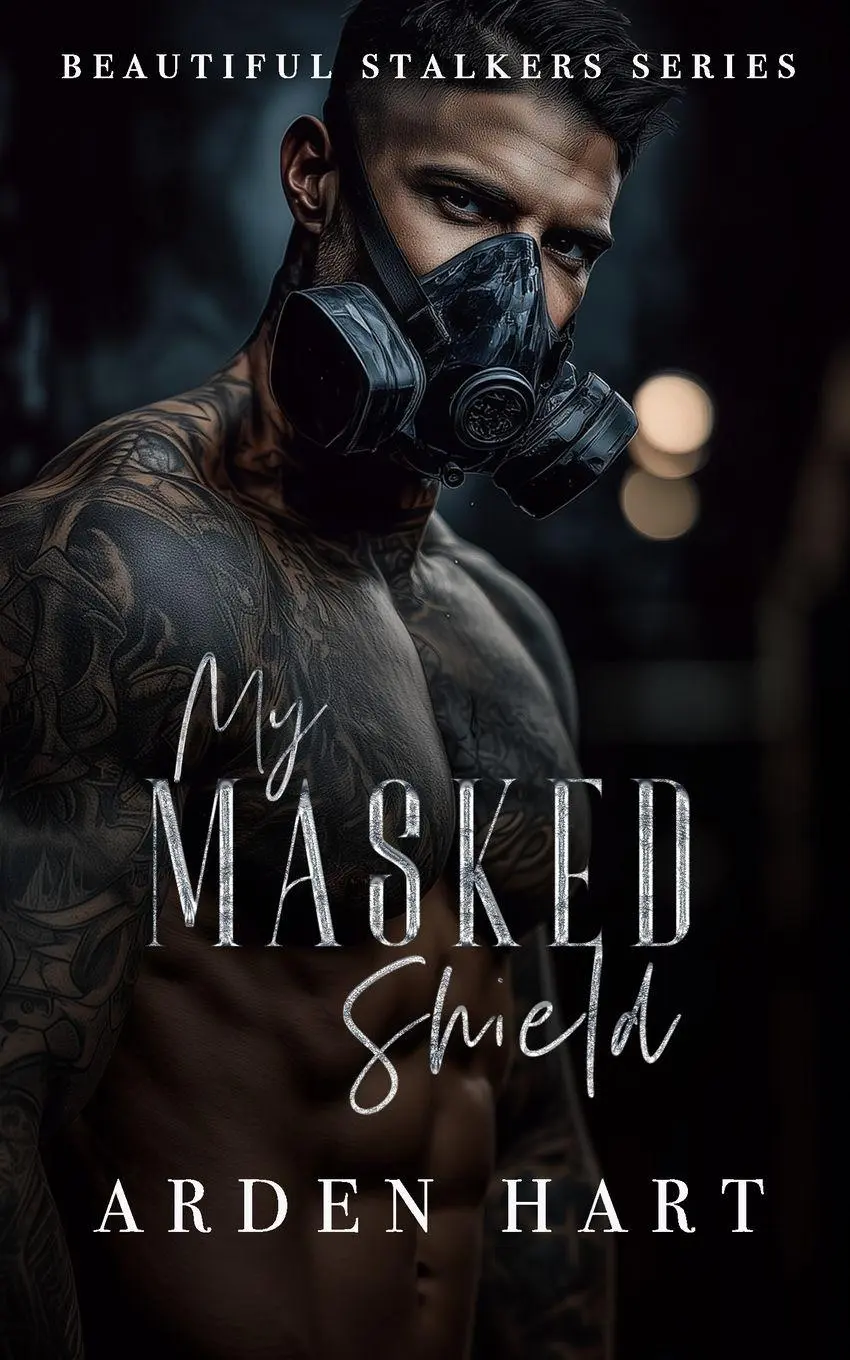 Cover: 9798242972582 | My Masked Shield | A Dark Bodyguard Romance | Arden Hart | Taschenbuch