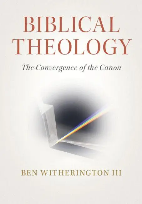 Cover: 9781108712682 | Biblical Theology | III Ben Witherington | Taschenbuch | Englisch