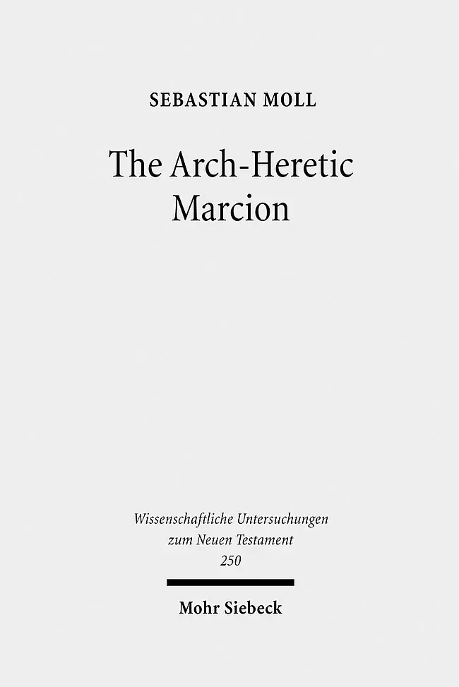 Cover: 9783161502682 | The Arch-Heretic Marcion | Sebastian Moll | Buch | XIII | Englisch
