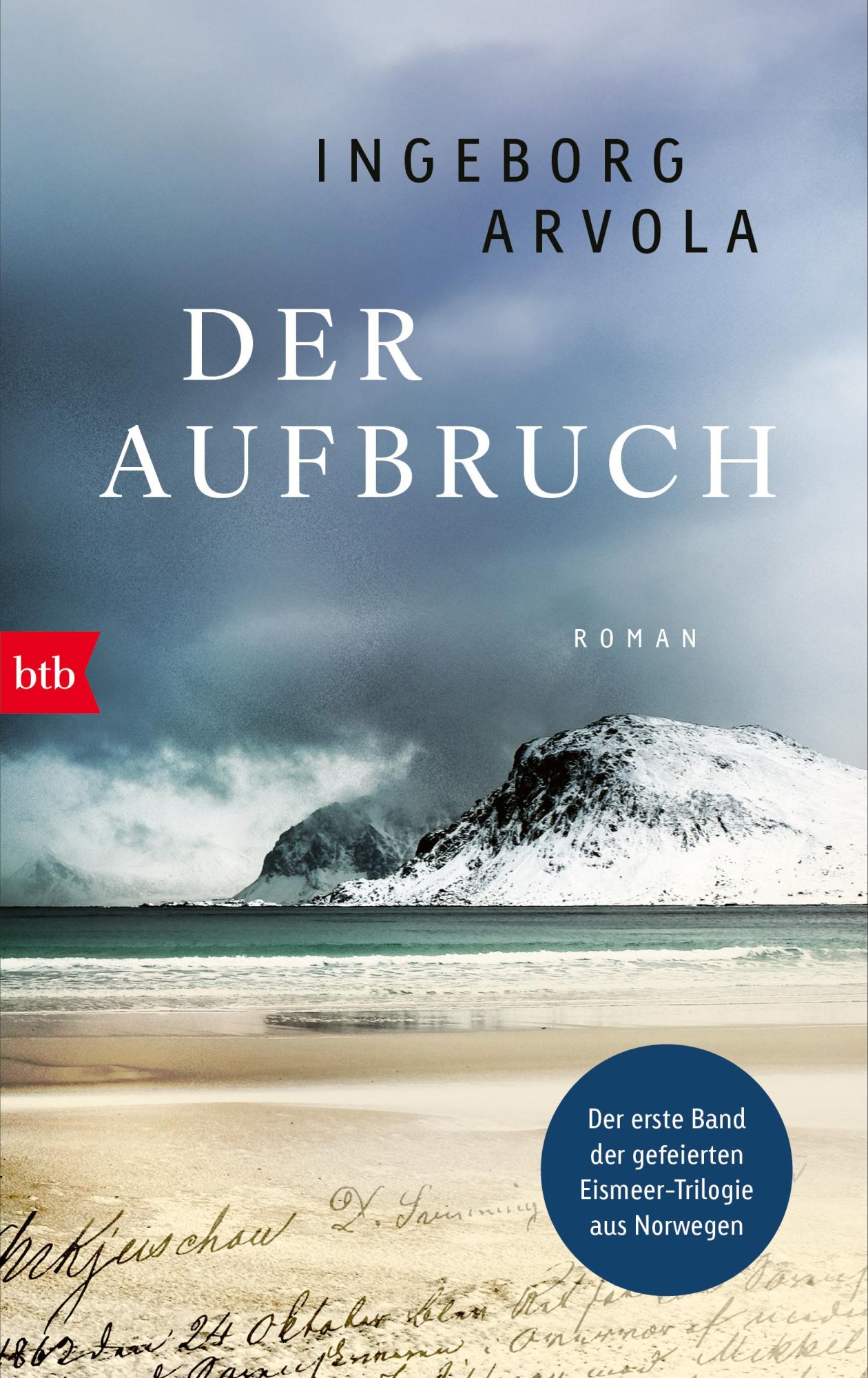 Cover: 9783442762682 | Der Aufbruch | Ingeborg Arvola | Buch | 416 S. | Deutsch | 2025 | Btb