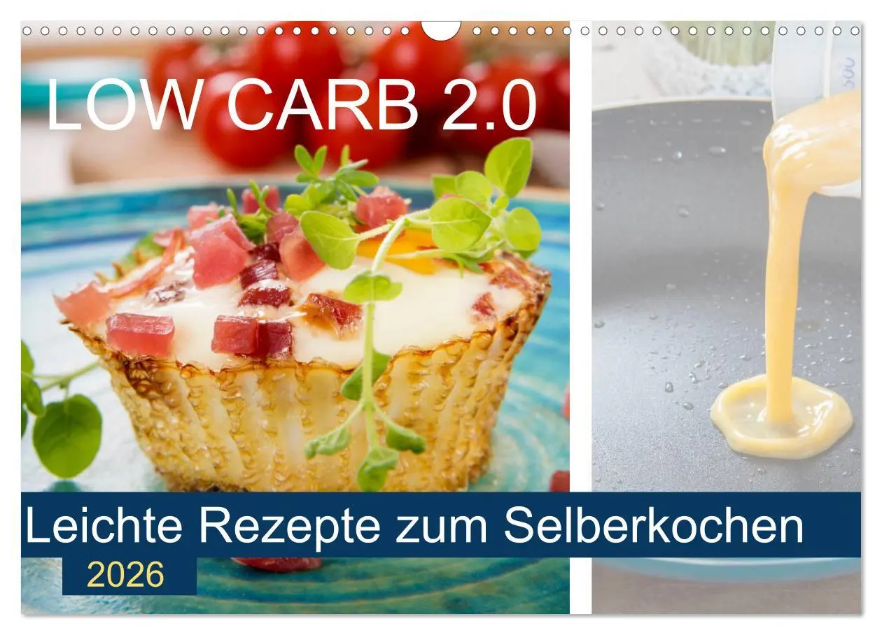 Cover: 9783457852682 | Low Carb 2.0 - Leichte Rezepte zum Selberkochen (Wandkalender 2026...