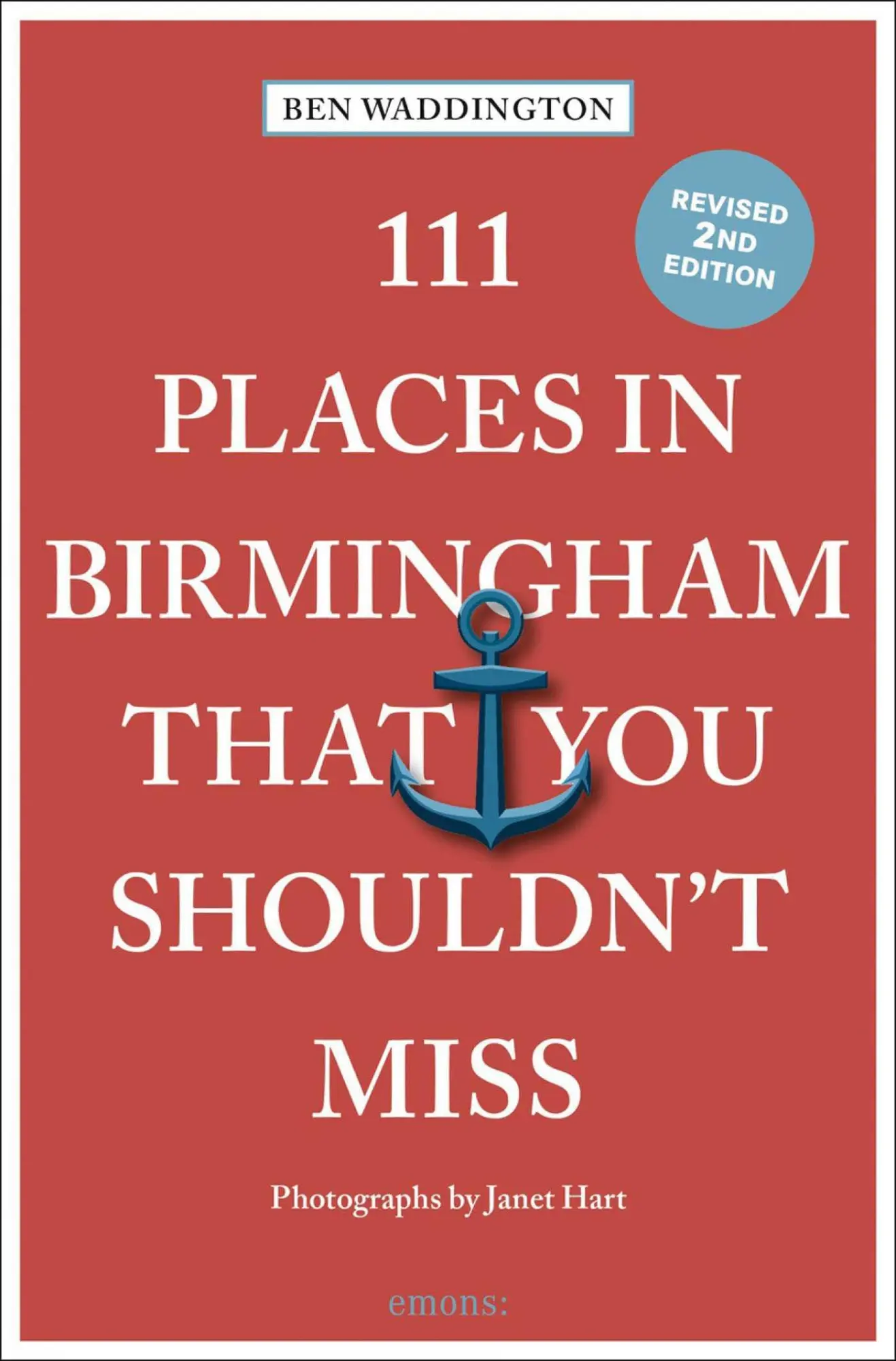 Cover: 9783740822682 | 111 Places in Birmingham That You Shouldn't Miss | Travel Guide | Buch