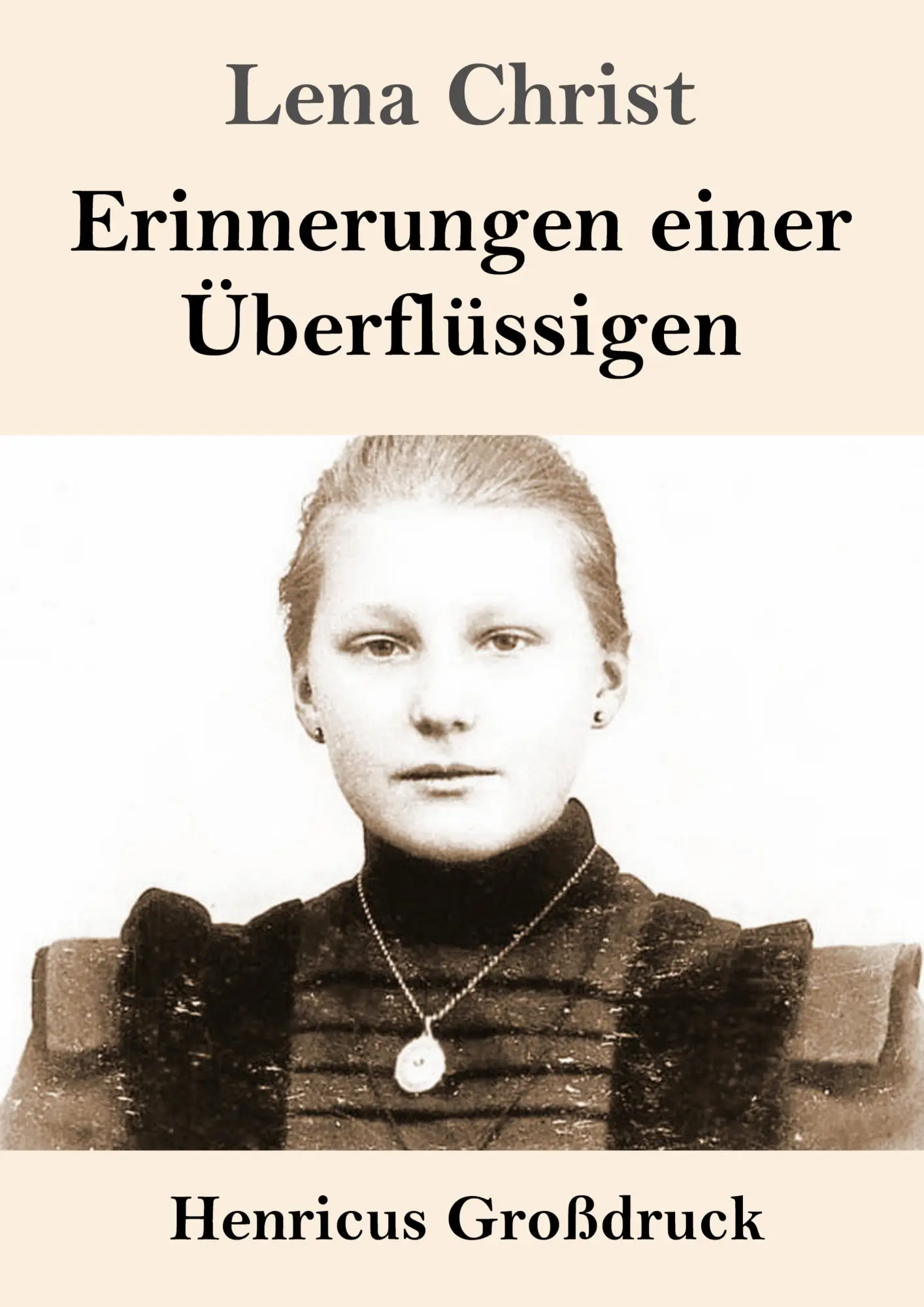 Cover: 9783847842682 | Erinnerungen einer Überflüssigen (Großdruck) | Lena Christ | Buch