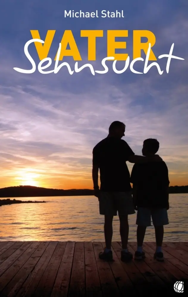 Cover: 9783936322682 | Vater-Sehnsucht | Michael Stahl | Taschenbuch | 117 S. | Deutsch