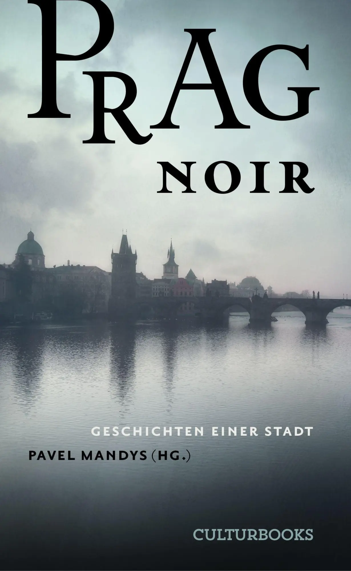 Cover: 9783959882682 | Prag Noir | Geschichten einer Stadt | Kate¿ina Tu¿ková (u. a.) | Buch