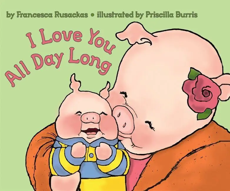 Cover: 9780060502782 | I Love You All Day Long | Francesca Rusackas | Taschenbuch | Englisch