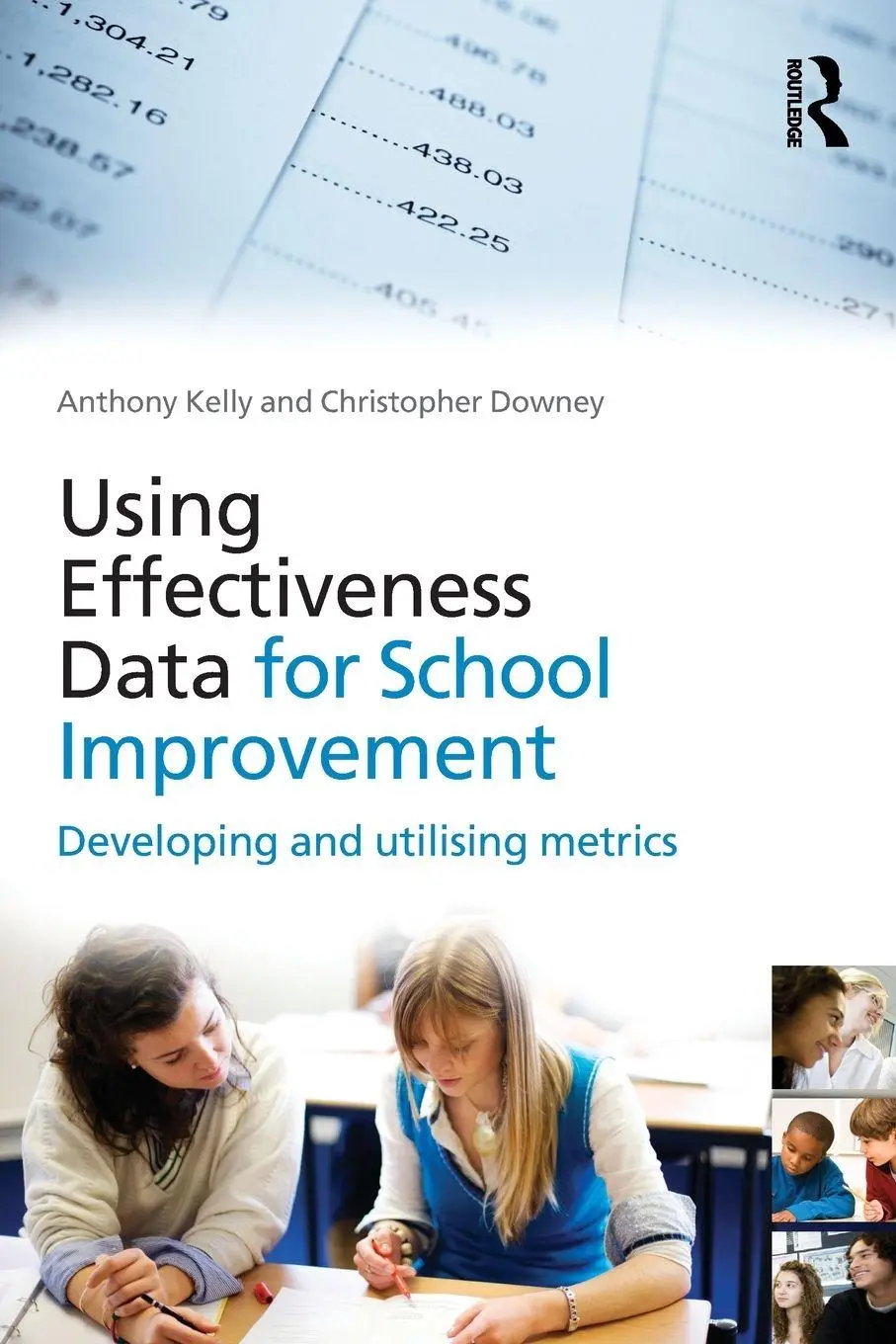 Cover: 9780415562782 | Using Effectiveness Data for School Improvement | Kelly (u. a.) | Buch