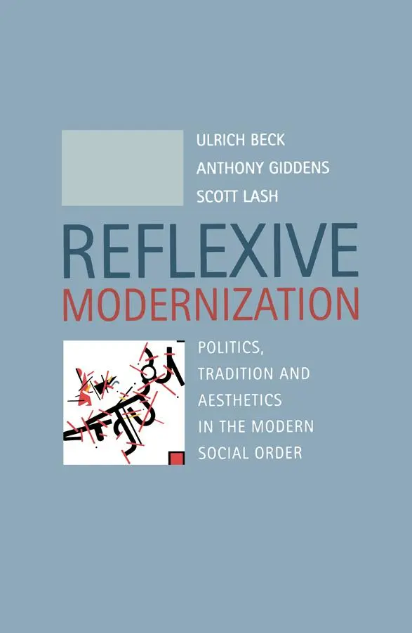 Cover: 9780745612782 | Reflexive Modernization | Ulrich Beck (u. a.) | Taschenbuch | Englisch