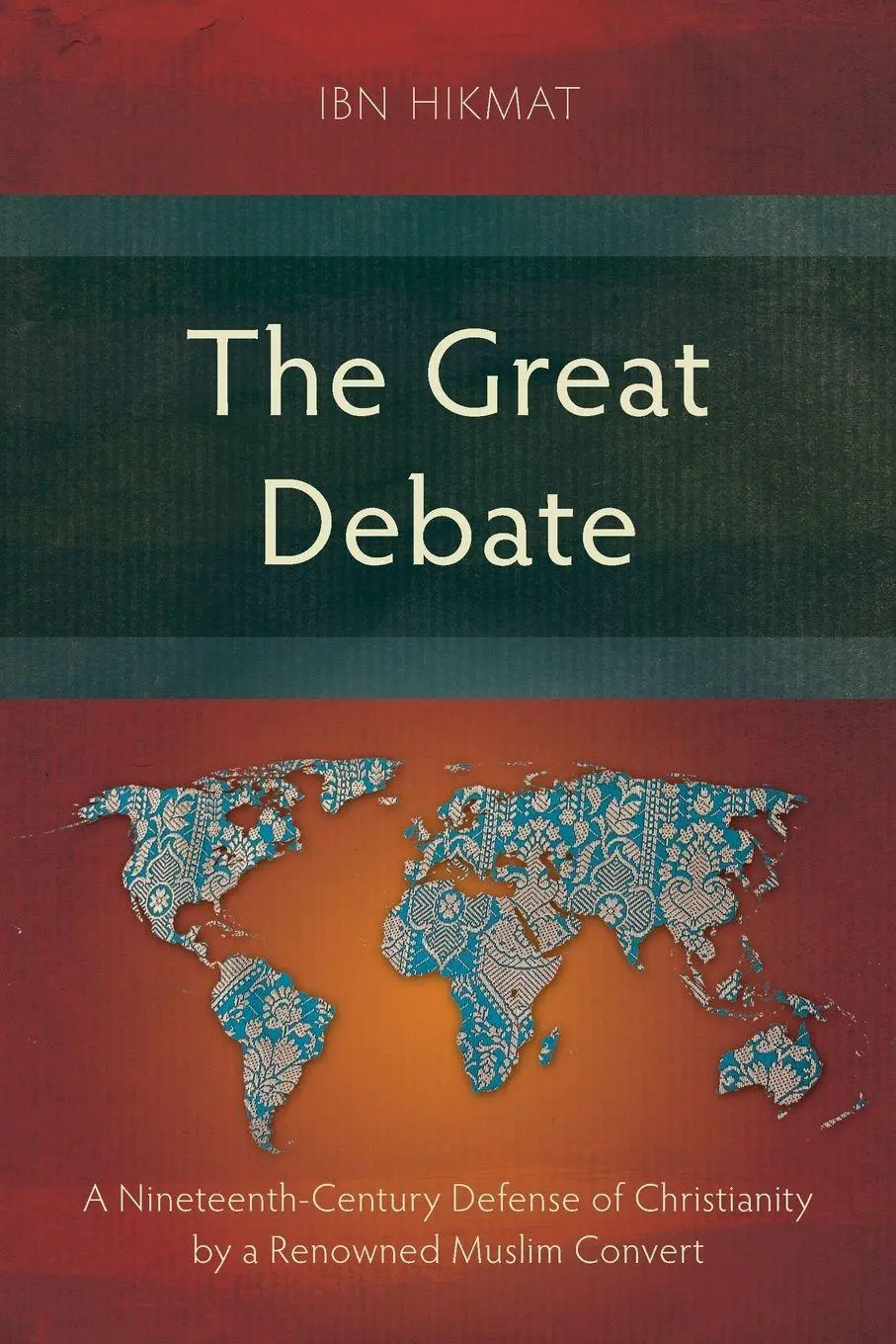 Cover: 9781786412782 | The Great Debate | Ibn Hikmat | Taschenbuch | Studies in Theology