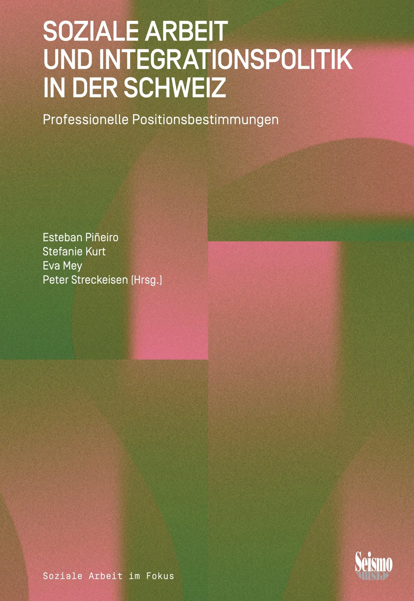 Cover: 9783037772782 | Soziale Arbeit und Integrationspolitik in der Schweiz | Taschenbuch