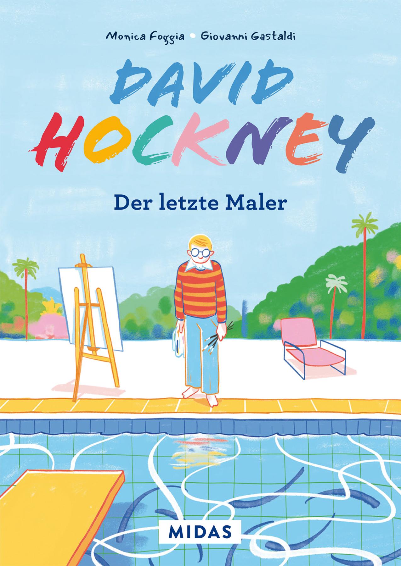 Cover: 9783038762782 | David Hockney | Der letzte Maler | Monica Foggia | Buch | 132 S.