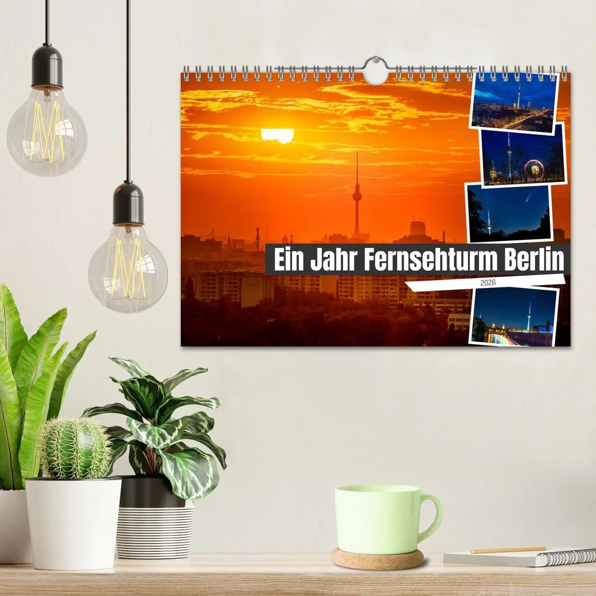 Bild: 9783457602782 | Ein Jahr Fernsehturm Berlin (Wandkalender 2026 DIN A4 quer),...