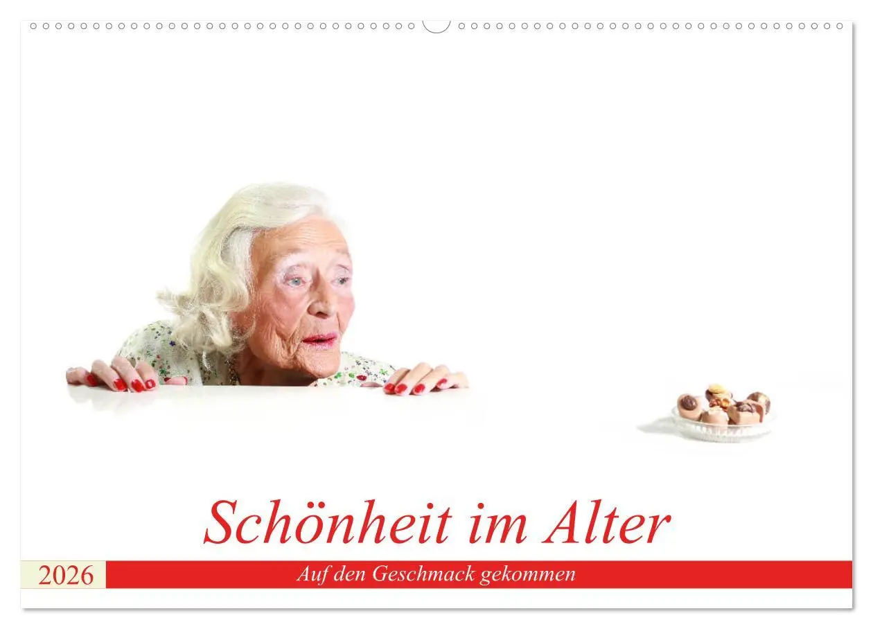 Cover: 9783457842782 | Schönheit im Alter - Auf den Geschmack gekommen (Wandkalender 2026...