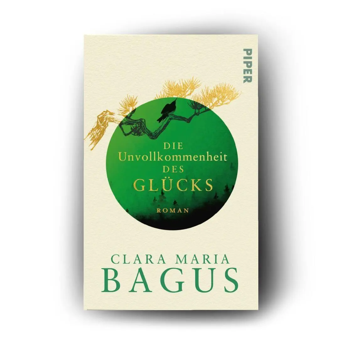 Bild: 9783492322782 | Die Unvollkommenheit des Glücks | Clara Maria Bagus | Taschenbuch