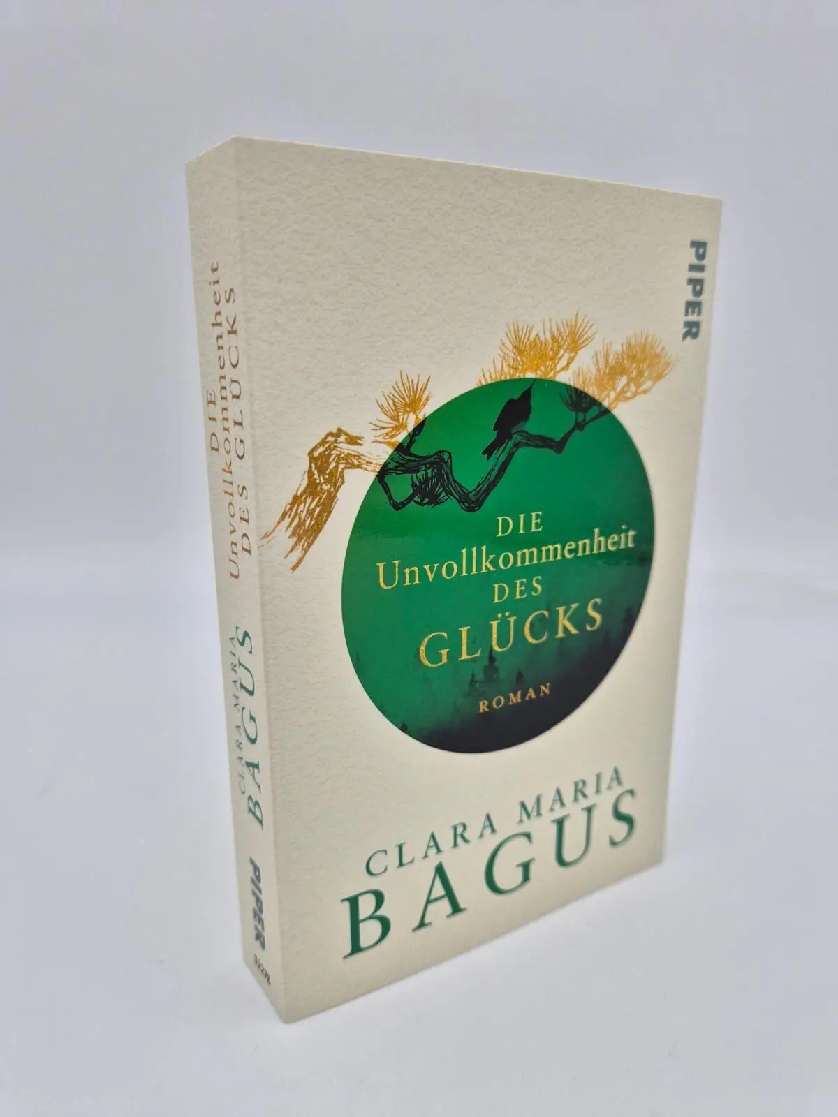 Bild: 9783492322782 | Die Unvollkommenheit des Glücks | Clara Maria Bagus | Taschenbuch