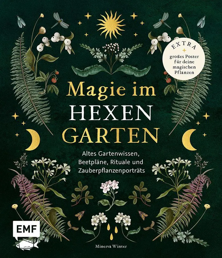 Cover: 9783745932782 | Magie im Hexengarten - Gärtnern mit grüner Magie | Minerva Winter