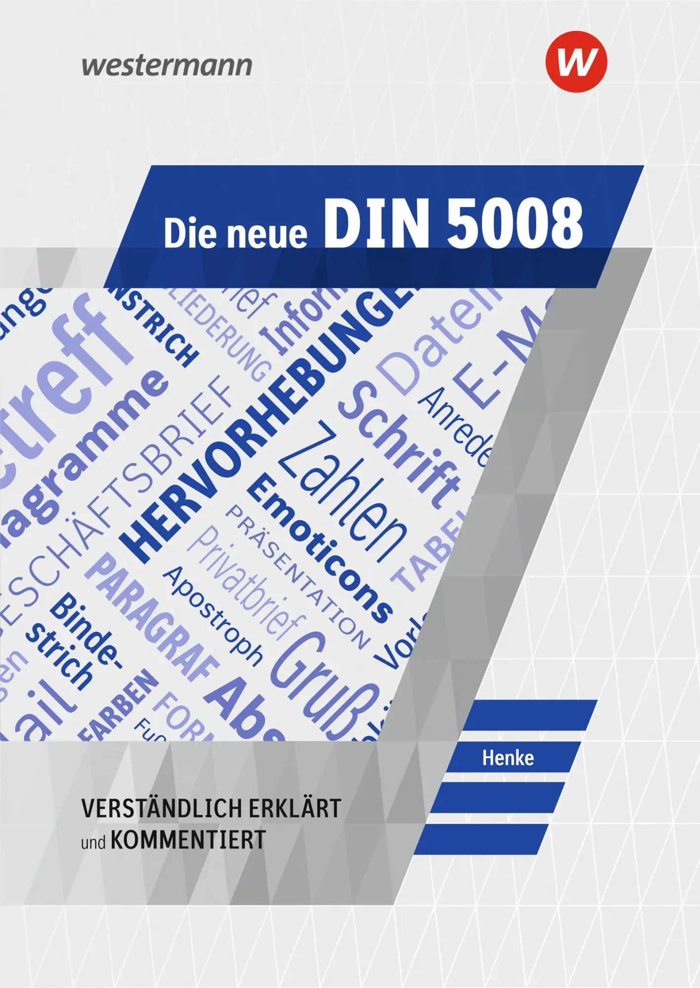 Cover: 9783804572782 | Die neue DIN 5008. Schulbuch | Karl Wilhelm Henke | Broschüre | 84 S.
