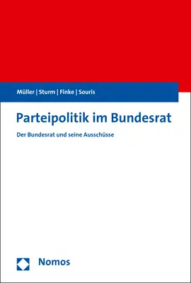 Bild: 9783848752782 | Parteipolitik im Bundesrat | Der Bundesrat und seine Ausschüsse | Buch