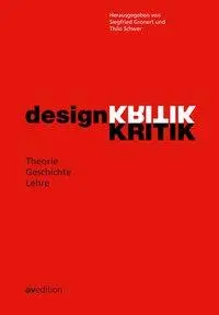 Cover: 9783899862782 | Designkritik | Siegfried Gronert | Buch | 197 S. | Deutsch | 2018
