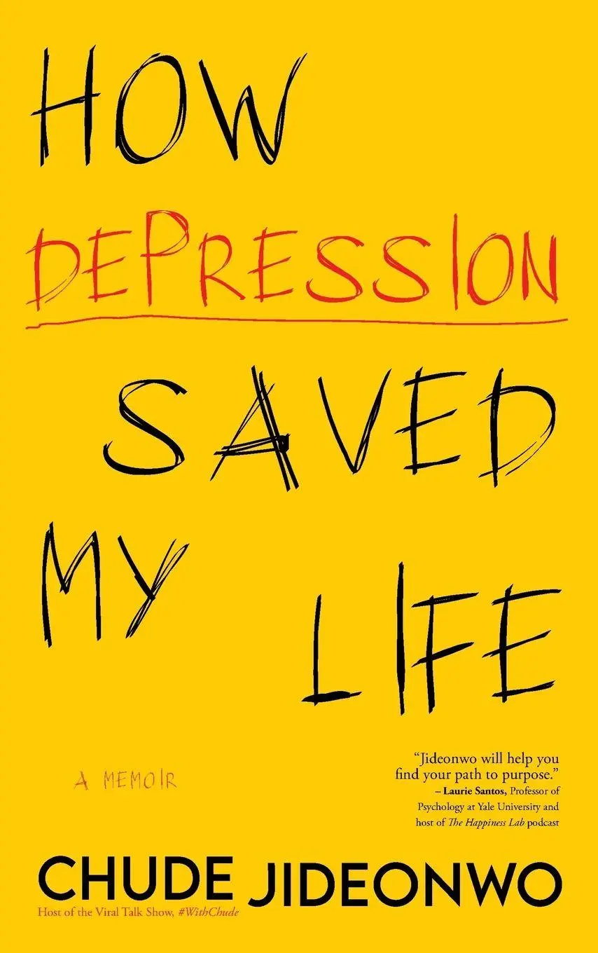 Cover: 9789786092782 | How Depression Saved My Life | Chude Jideonwo | Taschenbuch | Englisch