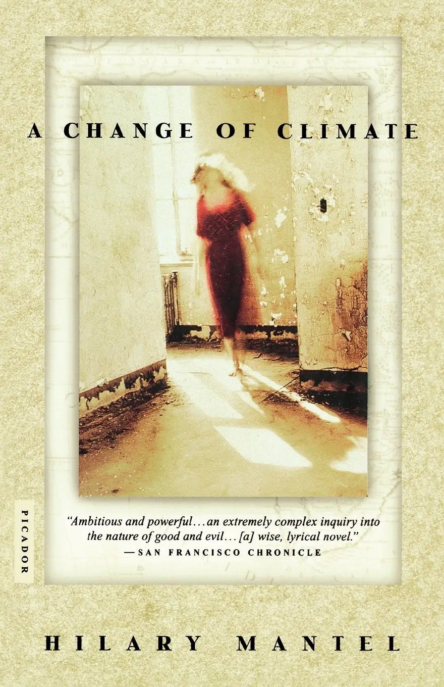 Cover: 9780312422882 | A Change of Climate | Hilary Mantel (u. a.) | Taschenbuch | Englisch