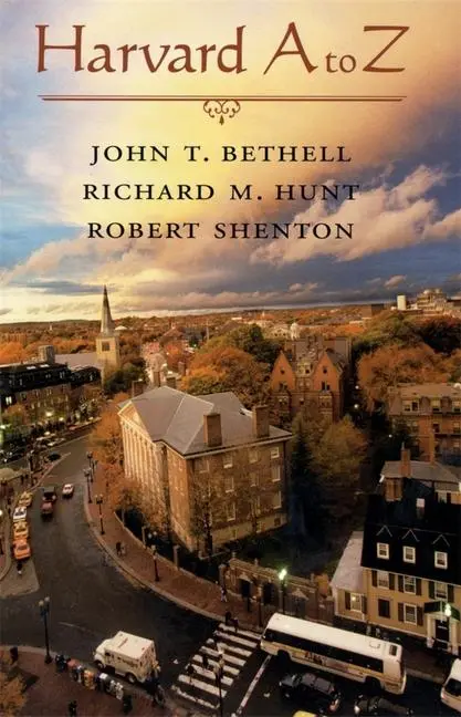 Cover: 9780674012882 | Harvard A to Z | John T Bethell | Buch | Einband - fest (Hardcover)