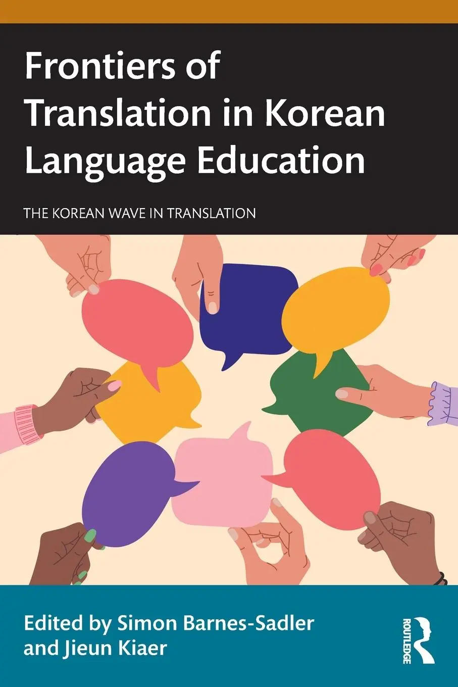 Cover: 9781032532882 | Frontiers of Translation in Korean Language Education | Kiaer (u. a.)