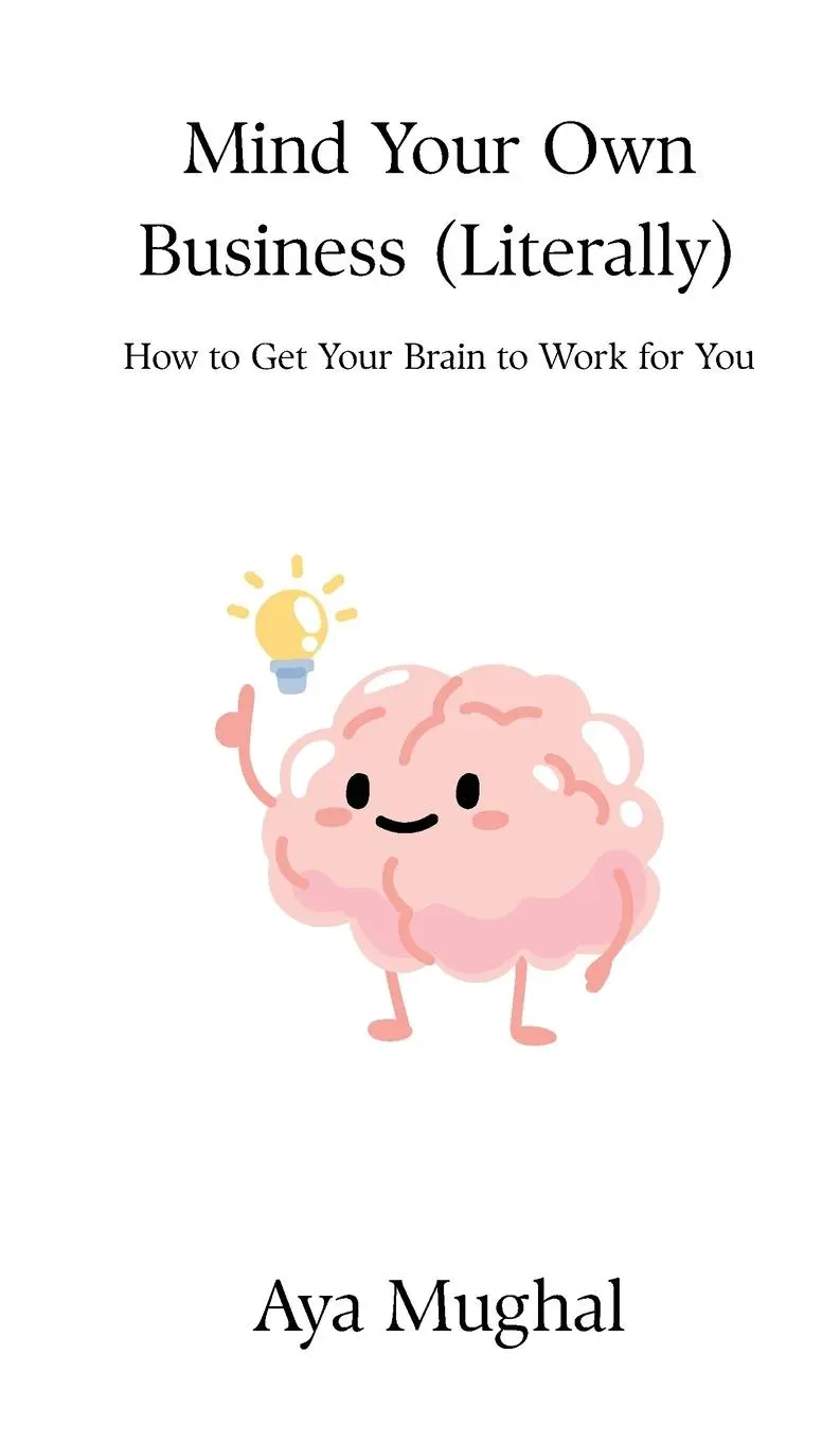 Cover: 9781914272882 | Mind Your Own Business (Literally) | Aya Mughal | Buch | Englisch