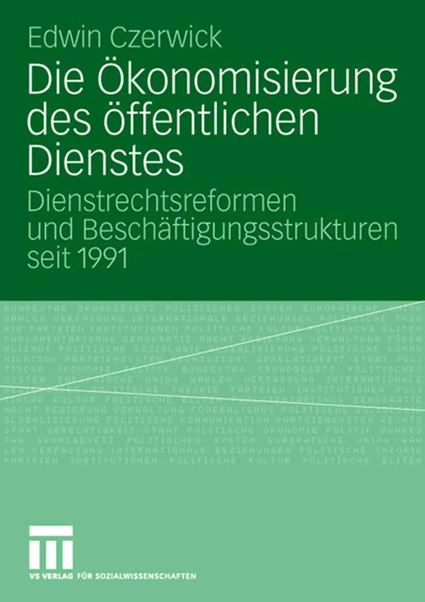 Cover: 9783531152882 | Die Ökonomisierung des öffentlichen Dienstes | Edwin Czerwick | Buch