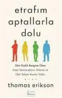 Cover: 9786057572882 | Etrafim Aptallarla Dolu | Thomas Erikson | Taschenbuch | Türkisch