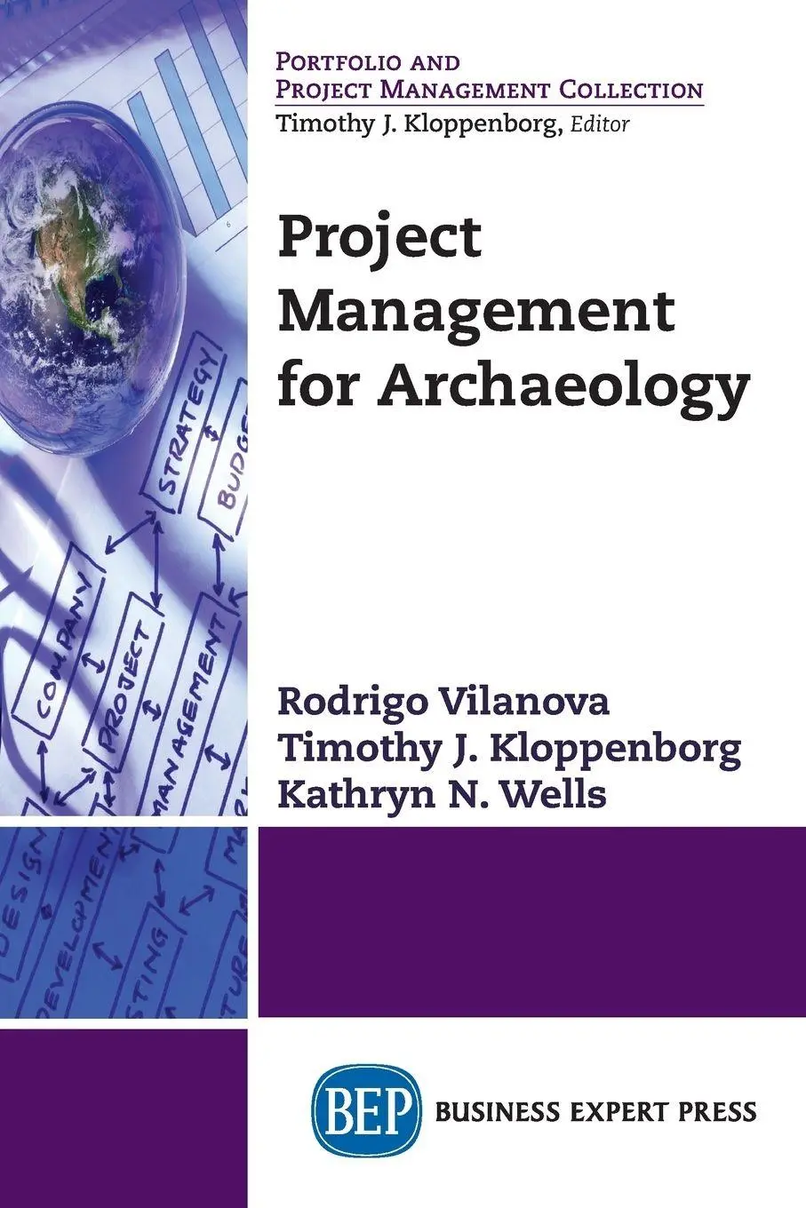 Cover: 9781631572982 | Project Management for Archaeology | Rodrigo Vilanova (u. a.) | Buch