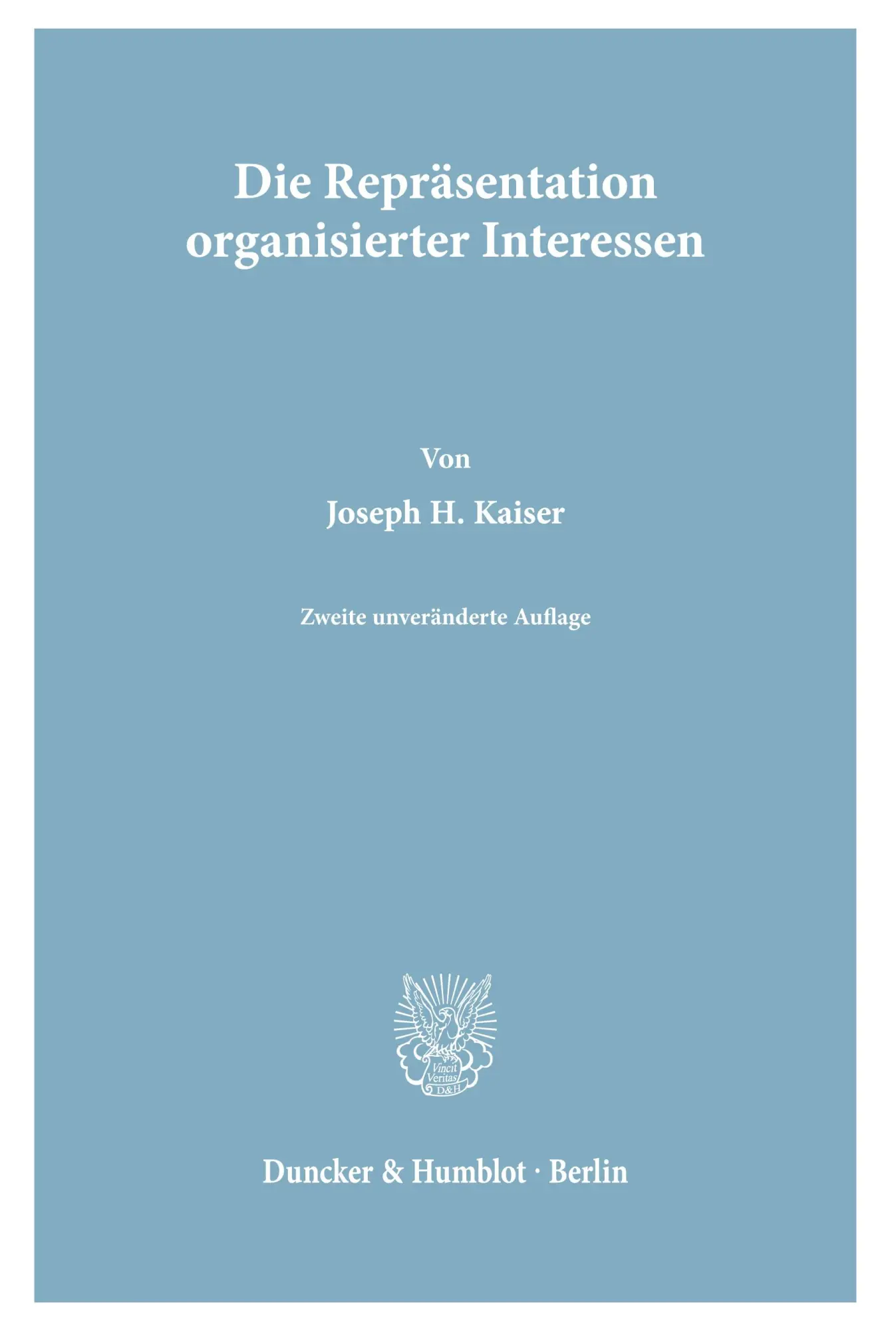Cover: 9783428042982 | Die Repräsentation organisierter Interessen. | Joseph H. Kaiser | Buch